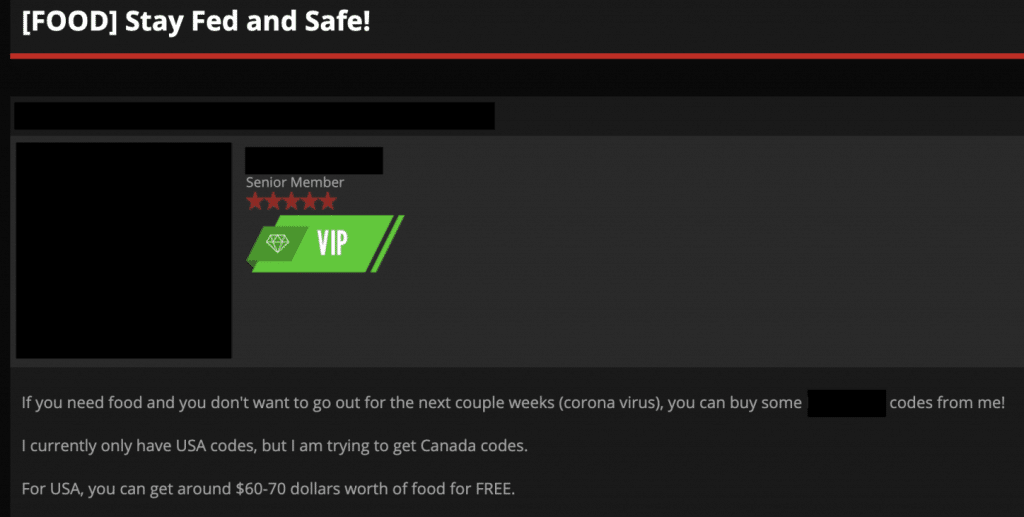 Screenshot of a criminal advertisement for meal-kit delivery codes in a post titled, “[Food] Stay Fed and Safe!” The post highlights how cybercriminals may change their account takeover targets due to coronavirus.