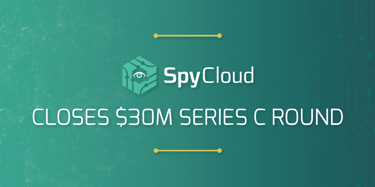 SpyCloud Closes Series C Funding