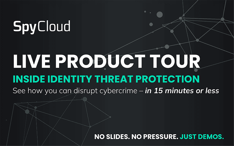 Cybersecurity product tour for identity threat protection by SpyCloud.